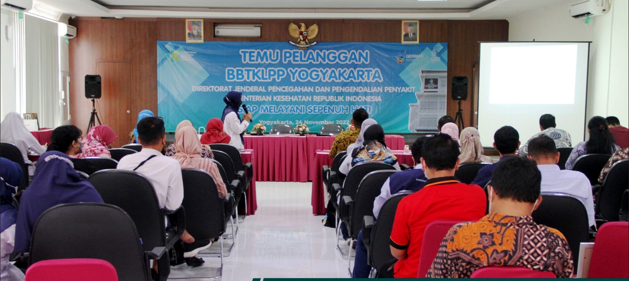 Temu Pelanggan Balai Besar Teknik Kesehatan Lingkungan dan Pengendalian Penyakit (BBTKLPP) Yogyakarta Tahun 2022